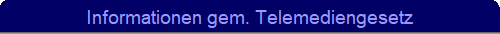 Informationen gem. Telemediengesetz